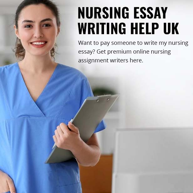 Nursing Essay Writing Help UK