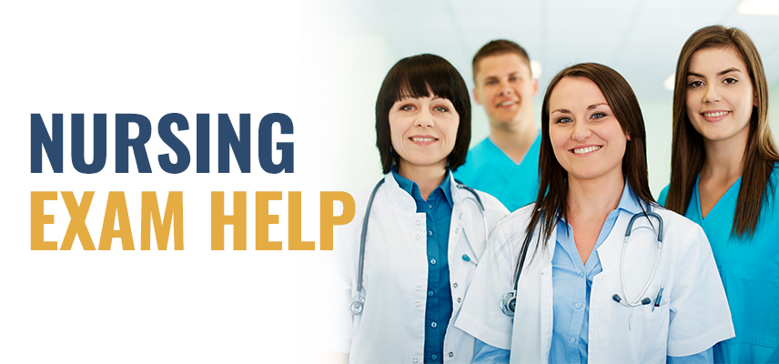 Nursing Exam Help